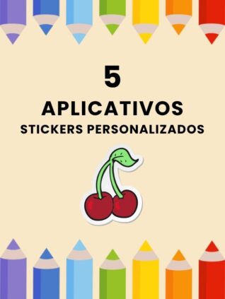 5-aplicativos-stickers-personalizados